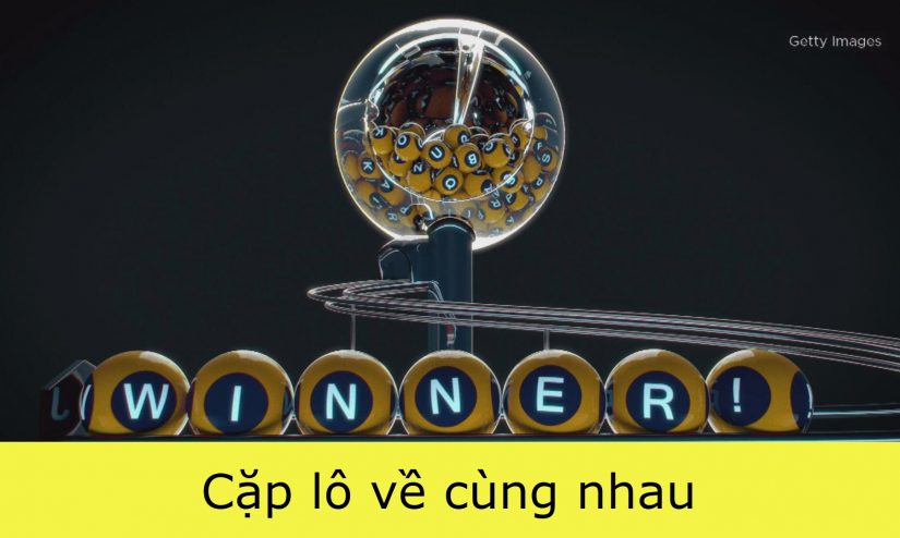 cặp lô về cùng nhau