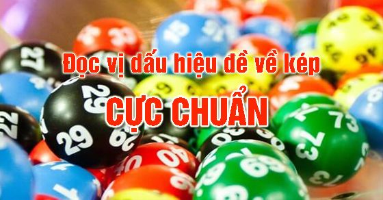 Những dấu hiệu báo đề về kép